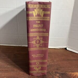 VTG The Pulpit Commentary Vol 7 Ezra Nehemiah Ester Spence Exell 1973 Hardcover